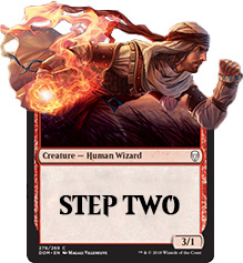 The second step in learning Magic: the Gathering